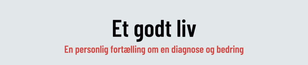 Et godt liv med angst